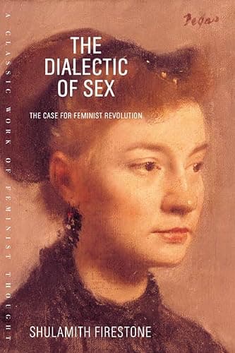 The Dialectic of Sex: The Case for Feminist Revolution - Image 1