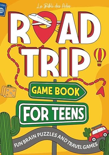 Road Trip Game Book for Teens: Fun Brain Puzzles and Travel Games for ages 12-16 on Long Journeys (Car and Airplane Activities to do Alone or with Others) - Image 1