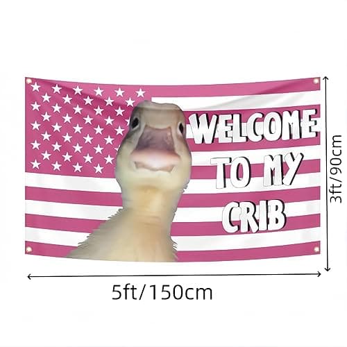 Welcome to My Crib Flag,Funny Tapestry for Bedroom Flags for Room Welcome to My Crib Duck Flag,Fit Wall Decor Bedroom Living Room Dorm Concert Gift thumbnail 4