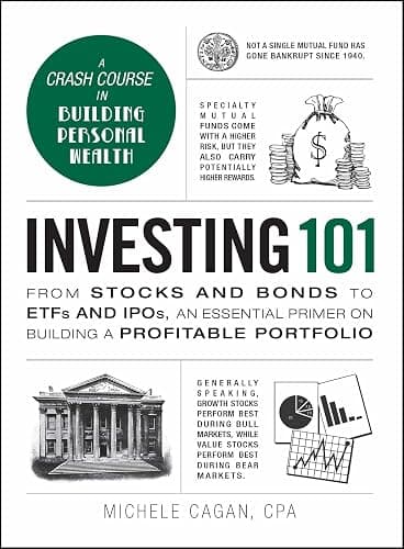 Investing 101: From Stocks and Bonds to ETFs and IPOs, an Essential Primer on Building a Profitable Portfolio (Adams 101 Series) - Image 1