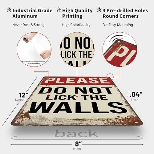 Vintage Metal Tin Sign Please Do Not Lick The Walls Posters Wall Art for Dorm Home Office Room Decor 8X12inch thumbnail 3