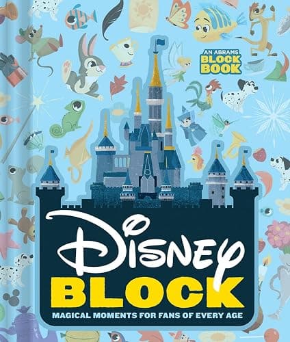 Disney Block (An Abrams Block Book): Magical Moments for Fans of Every Age - Image 1