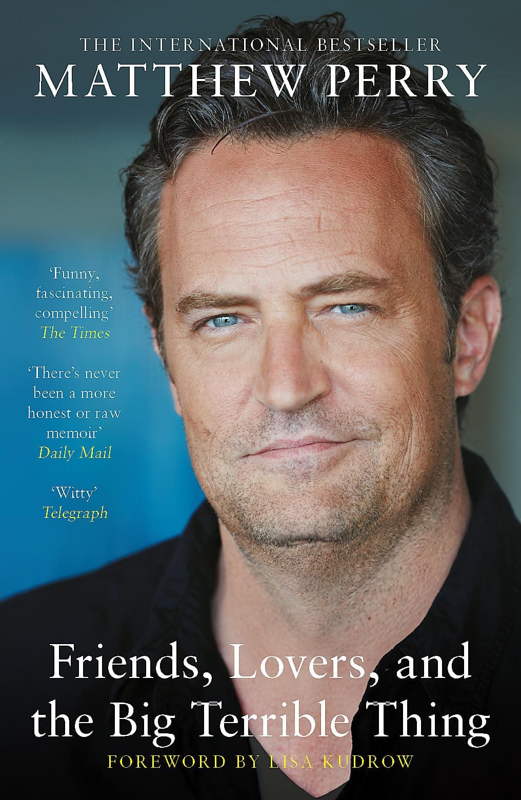 Friends, Lovers and the Big Terrible Thing: The powerful memoir from the beloved star of Friends - Image 1