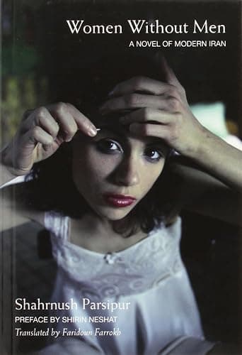 Women Without Men: A Novel of Modern Iran - Image 1