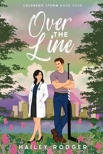 Over The Line: An Accidental Pregnancy Hockey Romance (Colorado Storm) - Image 1