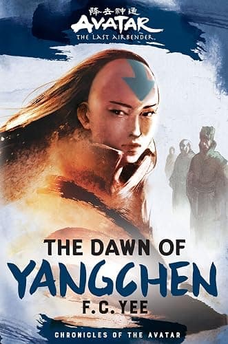 Avatar, The Last Airbender: The Dawn of Yangchen (Chronicles of the Avatar Book 3): Volume 3 (Chronicles of the Avatar, 3) - Image 1