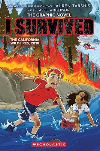 I Survived the California Wildfires, 2018 (I Survived Graphic Novel #13) - Image 1