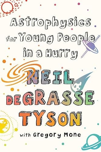Astrophysics for Young People in a Hurry - Image 1