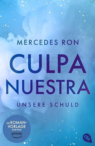 Culpa Nuestra – Unsere Schuld: Das Finale der #BookTok-Bestseller-Reihe: eine Enemies-to-Lovers Romance über verbotene Liebe (Die Culpa-Mía-Trilogie, Band 3) - Image 1