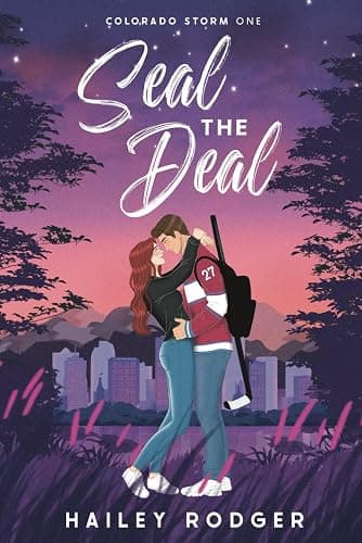 Seal The Deal: A Second Chance Hockey Romance (Colorado Storm) - Image 1