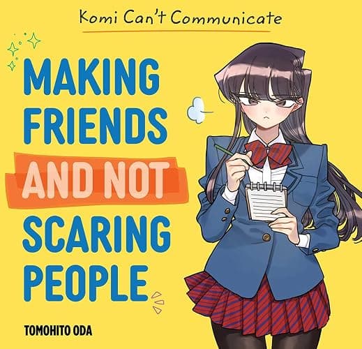 Komi Can't Communicate: Making Friends and Not Scaring People - Image 1