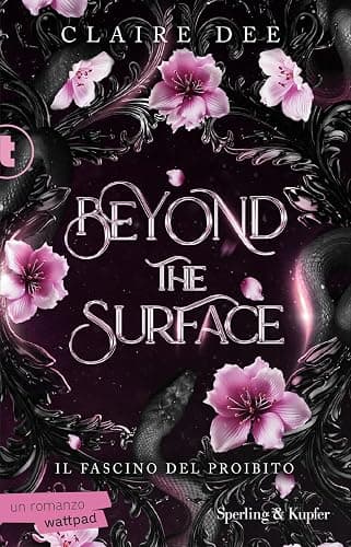 Beyond the surface. Il fascino del proibito - Image 1