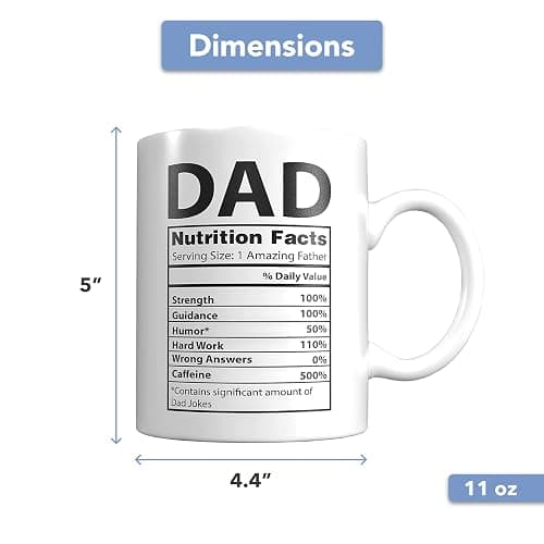 Light Autumn Funny Gifts for Dad - 11 oz Ceramic Dad Coffee Mug from Daughter or Son - Daddy Cup with Nutritional Facts - Thoughful Birthday or Father’s Day Present - White Mug for Morning Coffee thumbnail 4