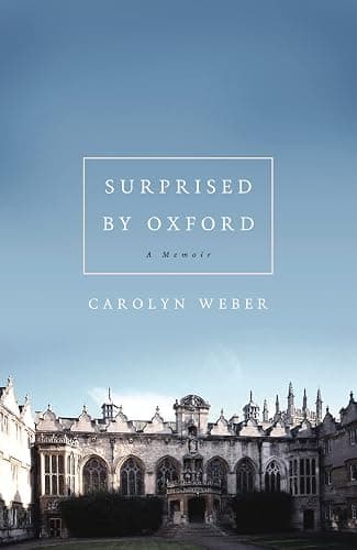 Surprised by Oxford: A Memoir - Image 1