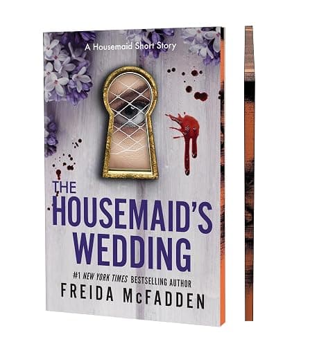 Freida McFadden Housemaid Box Set: The Housemaid, The Housemaid's Secret, The Housemaid's Wedding, The Housemaid is Watching thumbnail 5
