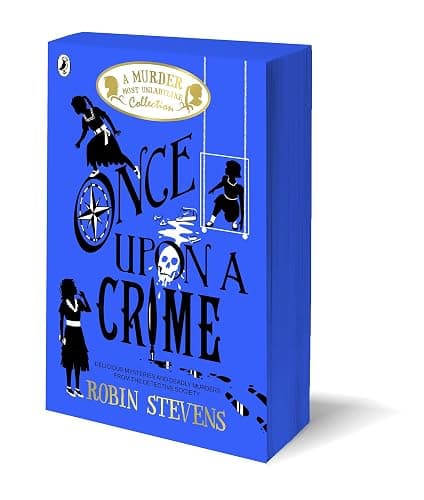 Once Upon a Crime: A Murder Most Unladylike Collection: 1 thumbnail 2