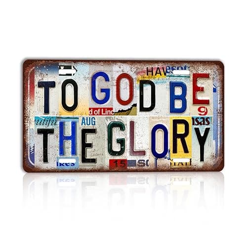 CHCdecor Vintage To God Be The Glory Wall Decor License Plate Metal Sign Tin Signs,12x6 Inch Aluminum - Image 1