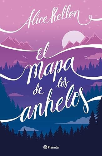 El mapa de los anhelos / A Map of Desires (Spanish Edition) - Image 1