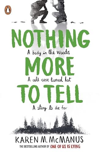 Nothing More to Tell: The page-turning YA thriller from the bestselling author of One of Us is Lying - Image 1