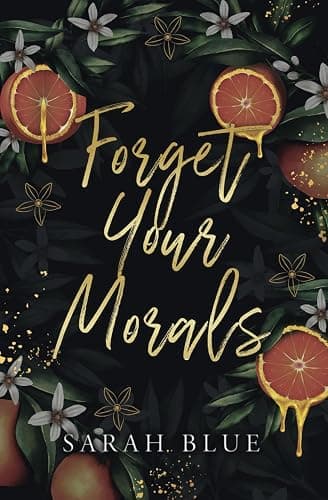 Forget Your Morals: A Forbidden Secret Romance (The Carlson Brothers) - Image 1