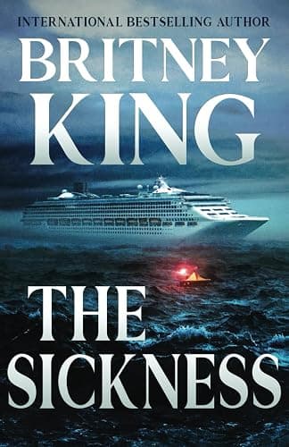 The Sickness: A Psychological Thriller - Image 1