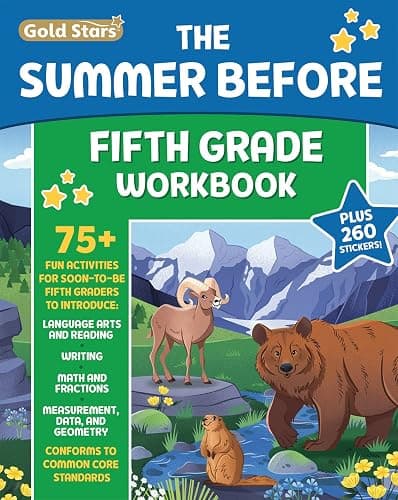 The Summer Before Fifth Grade Workbook: Bridging 4th to 5th Grade with 75+ Activities Math, Reading Comprehension, Writing, Language Arts, Fractions, Geometry, and More! - Image 1