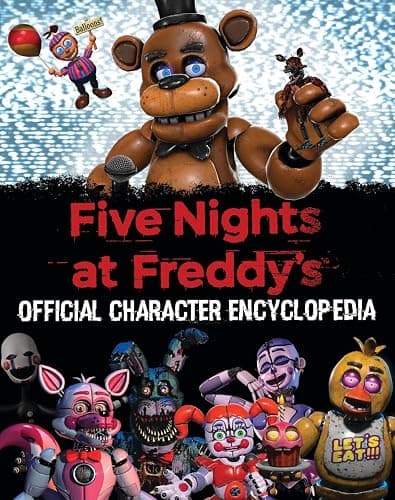 Five Nights at Freddy's Character Encyclopedia (An AFK Book) - Image 1