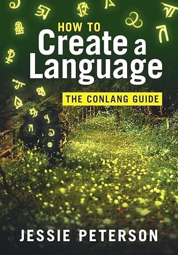 How to Create a Language: The Conlang Guide - Image 1
