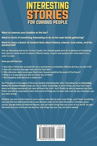 Interesting Stories For Curious People: A Collection of Fascinating Stories About History, Science, Pop Culture and Just About Anything Else You Can Think of thumbnail 2