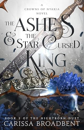 The Crowns of Nyaxia Series. 3 Books Collection Set. The Serpent & the Wings of Night, The Ashes & the Star-Cursed King, The Songbird and the Heart of Stone by Carissa Broadbent thumbnail 3