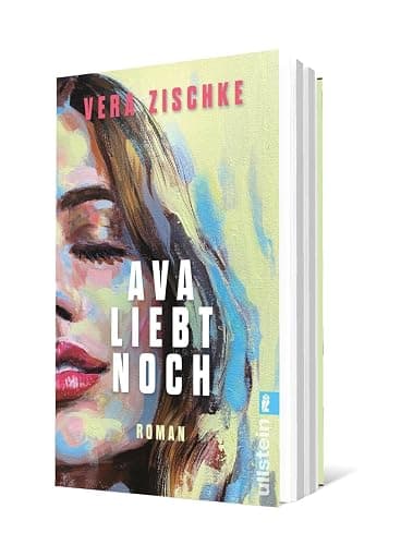 Ava liebt noch: Roman | Der ungewöhnlichste und schönste Liebesroman des Jahres thumbnail 3