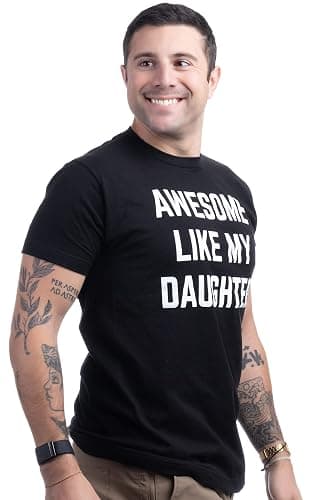 Awesome Like My Daughter | Funny Tee Shirt thumbnail 3