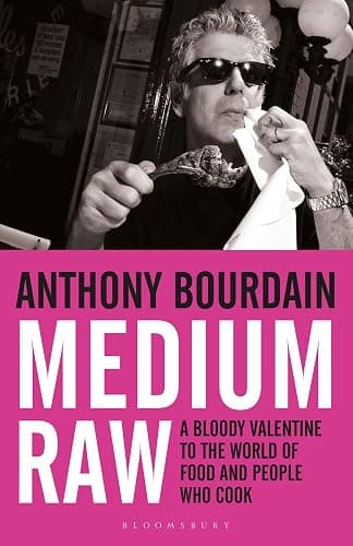 Medium Raw: A Bloody Valentine to the World of Food and the People Who Cook - Image 1