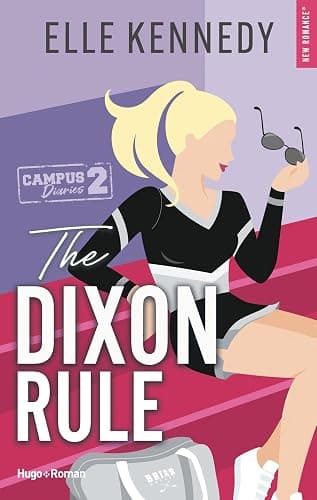 The Dixon rule - Version française: The campus Diaries Tome 2 - Image 1