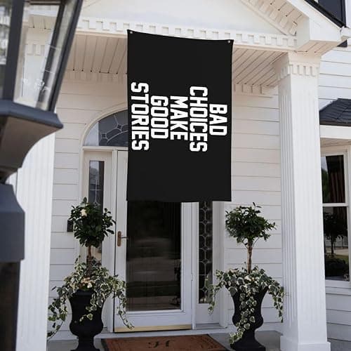 Bad Choices Make Good Stories Flag - 3X5ft Flag Indoor Outdoor Decor - Party Living Room Wall Hanging Decoration Flags - Funny Dorm Room Flags thumbnail 6