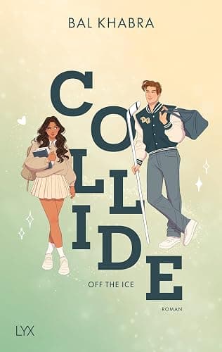 Collide (Off the Ice, Band 1) - Image 1
