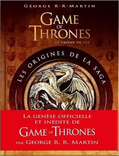 Game of Thrones, le Trône de fer : Les Origines de la saga - Image 1