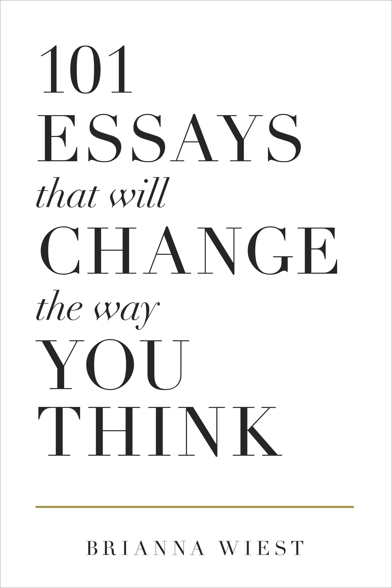 101 Essays That Will Change The Way You Think - Image 1