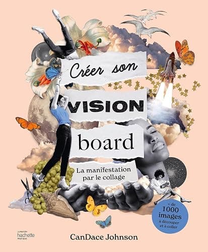 Créer son vision board: La manifestation par le collage - Image 1