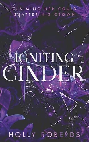 Igniting Cinder: A Spicy Cinderella Retelling (The Lost Girls) - Image 1