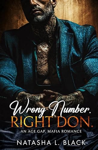 Wrong Number. Right Don.: An Age Gap, Mafia Romance (Sinful Mafia Daddies)