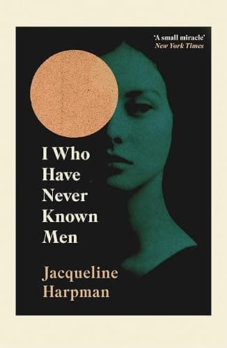 I Who Have Never Known Men - Image 1