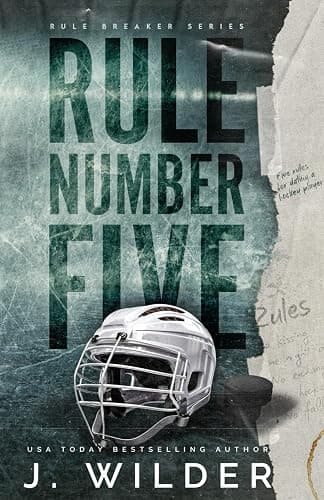 Rule Number Five: A College Hockey Romance (Rule Breaker Series) - Image 1