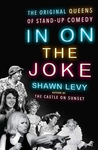 In On the Joke: The Original Queens of Standup Comedy - Image 1