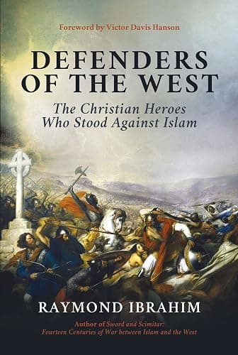 Defenders of the West: The Christian Heroes Who Stood Against Islam - Image 1