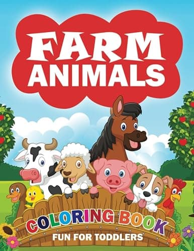 Farm Animals Coloring Book for Toddlers: For Kids Ages 2-4 / 45+ Simple, Fun and Easy Designs / Cute Cows, Horses, Chickens, Pigs and More! - Image 1