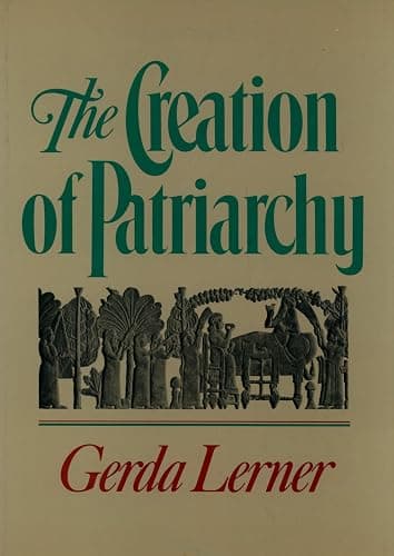 The Creation of Patriarchy (Women and History; V. 1) - Image 1