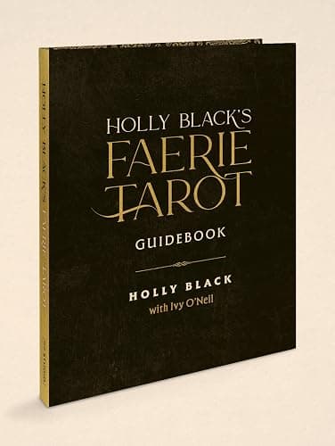 Holly Black's Faerie Tarot Deck and Guidebook: From the World of Elfhame thumbnail 3