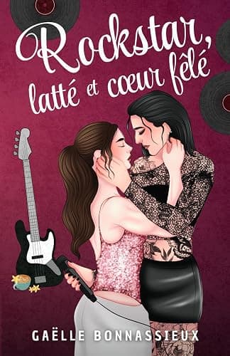 Rockstar, latté et cœur fêlé: Romance lesbienne slow burn - Image 1
