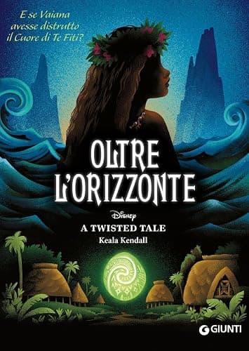 Oltre l'orizzonte. E se Vaiana avesse distrutto il cuore di Te Fiti? A twisted tale - Image 1